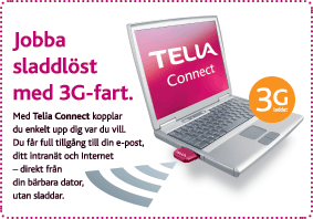 Telia Connect 3G and Access2internet - Jobba var du vill, n&auml;r du vill eller hur du vill!